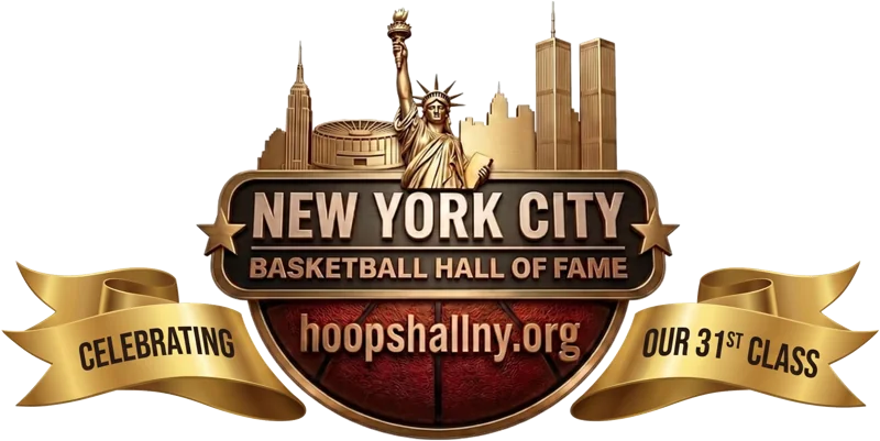 New York City Basketball Hall of Fame: celebrating our 31st class